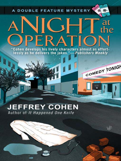 Title details for A Night at the Operation by Jeffrey Cohen - Available